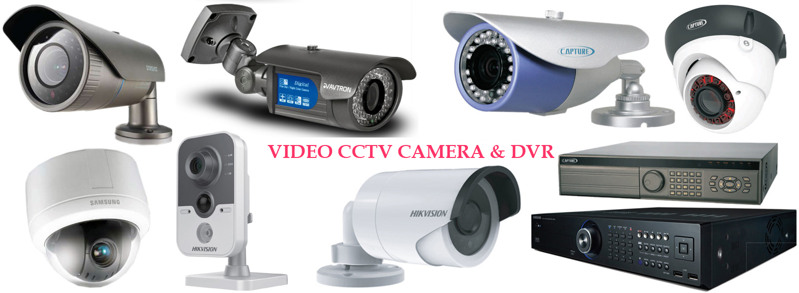 V- VIDEO CCTV CAMERA